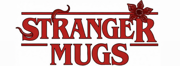 Stranger Mugs
